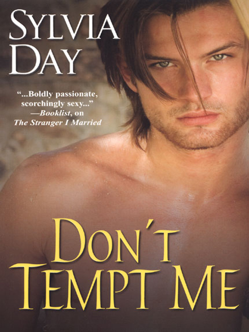 Title details for Don't Tempt me by Sylvia Day - Available